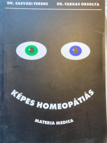Dr. Farkas Orsolya Sasvári Ferenc - Képes homeopátiás