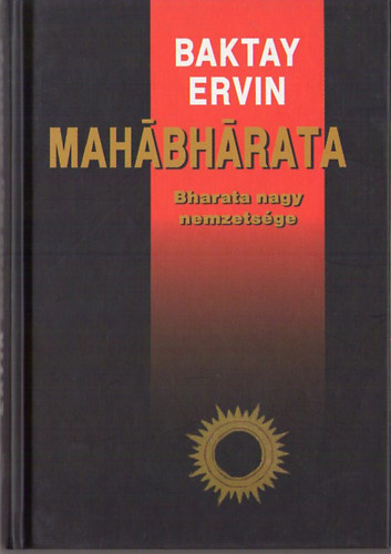 Baktay Ervin - Mahábhárata