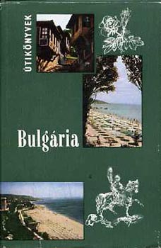 Bcs Gyula - Bulgria (tiknyvek)