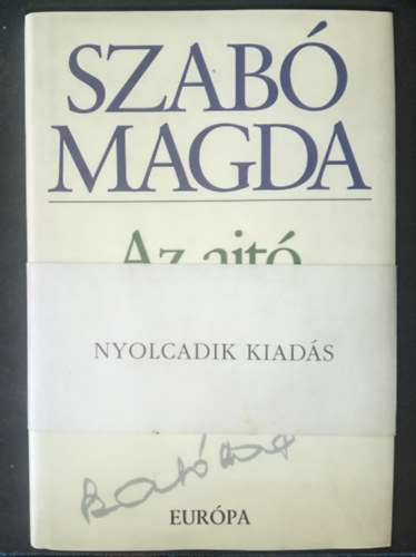 Szabó Magda - Az ajtó - Nyolcadik kiadás