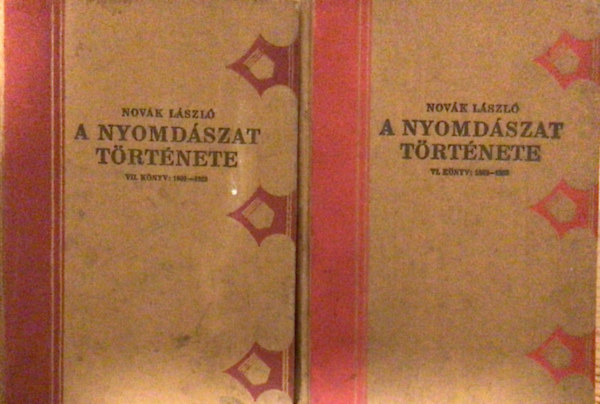 Novk Lszl - A nyomdszat trtnete XII. XIII. 2ktet