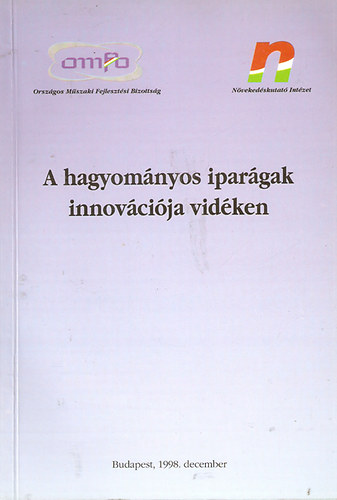 A hagyom�nyos ipar�gak innov�ci�ja vid�ken