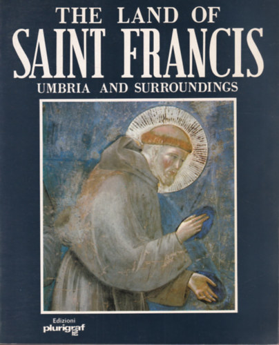 The land of Saint Francis