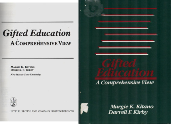 Darrell F. Kirby Margie K. Kitano - Gifted Education - A comprehensive view