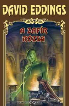 David Eddings - A zafír rózsa