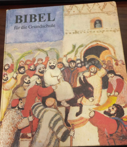 Ismeretlen Szerz - Bibel fr die Grundschule