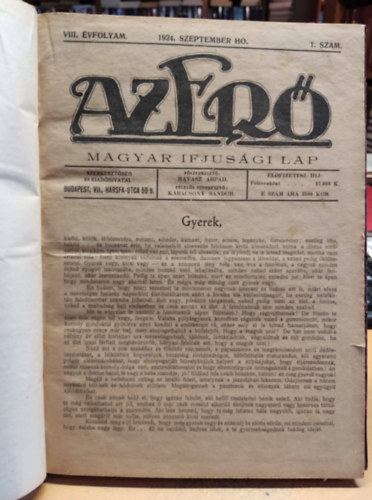 Karcsony Sndor  Ravasz rpd / Fszerkeszt/ (szerk) - Az Er - Magyar ifjsgi lap - VIII. vfolyam 1924-1925 szeptember-junius 10 lapszm