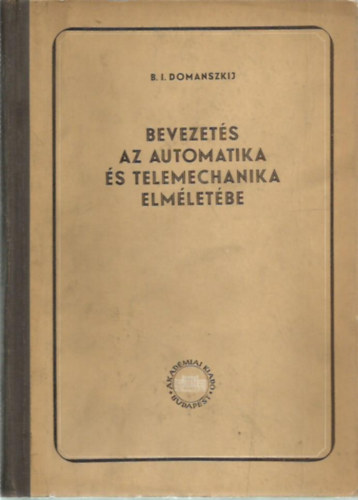 Domanszkij - Bevezet�s az automatika �s telemechanika elm�let�be