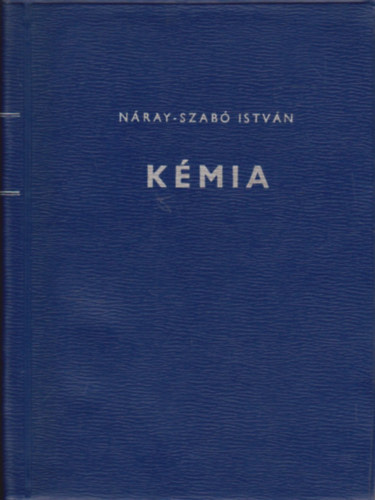 N�ray-Szab� Istv�n - K�mia (N�ray-Szab�)