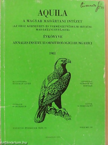 Sterbetz Istvn  (Szerk.) - Aquila:A Magyar Madrtani Intzet vknyve 1981