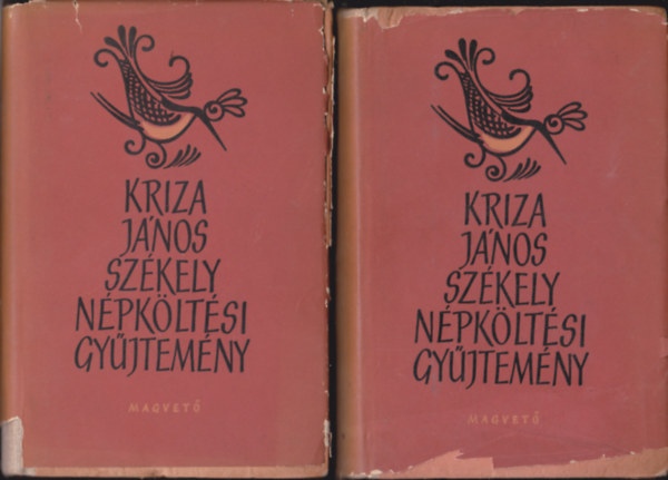 Kriza Jnos - Szkely npkltsi gyjtemny I-II.