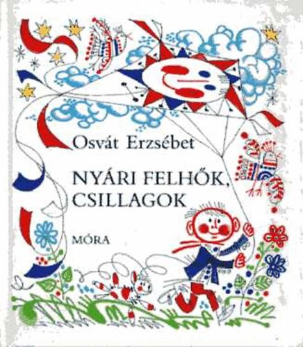 Osvt Erzsbet - Nyri felhk, csillagok