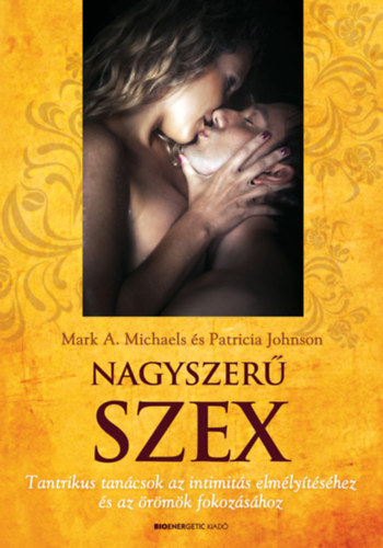 Johnson, Patricia Mark A. Michaels - Nagyszer Szex