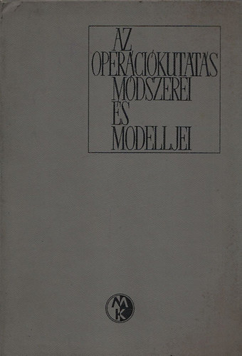A. Kaufmann - Az operációkutatás módszerei és modelljei