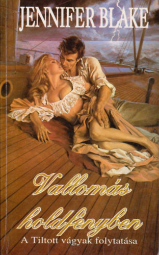 Jennifer Blake - Vallomás a holdfényben