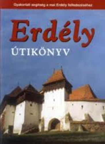 S�s Judit; Farkas Zolt�n - Erd�ly - �tik�nyv