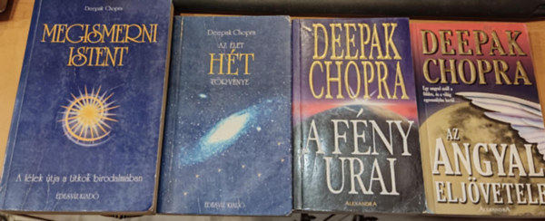 Deepak Chopra - 4 db Deepak Chopra: Az Angyal eljövetele + A Fény urai + Az élet Hét törvénye + Megismerni Istent