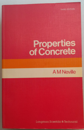 A. M. Neville - Properties of Concrete  (A beton tulajdons�gai - angol nyelv�)