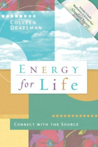 Colleen Deatsman - Energy for life