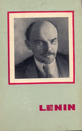 Zevin-Golikov - Lenin- Vlagyimir Iljics Lenin lete s munkssga