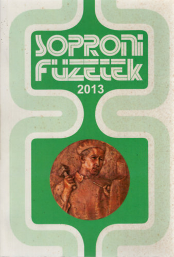Sarkady S�ndor  (szerk.) - Soproni F�zetek 2013