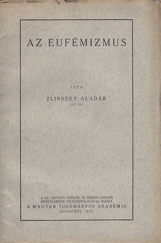 Zlinszky Aladár - Az eufémizmus