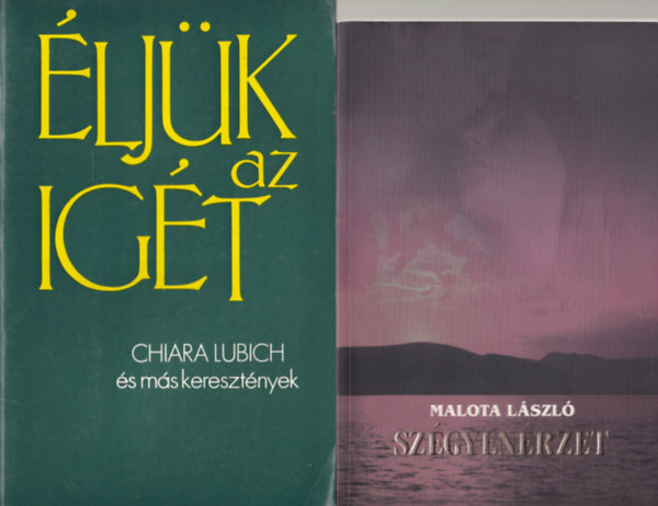 Schda Mria, Marosi Lszl (szerk.), Chiara Lubich, Malota Lszl - 4 db katolikus knyv: 1. Szgyenrzet, 2. ljk az igt, 3. Sugrz emberek, 4. Boldog vagy, Sra?