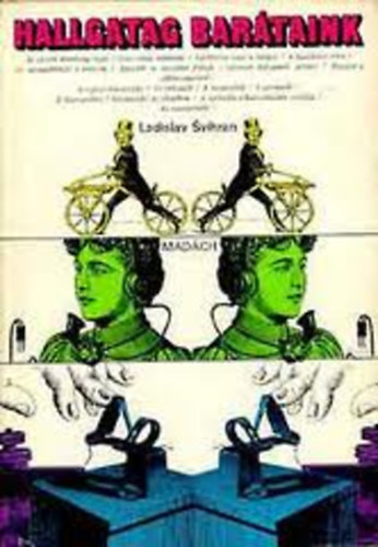 Ladislav Svihran - Hallgatag Barátaink (Svihran)
