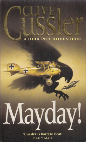 Clive Cussler - Mayday!