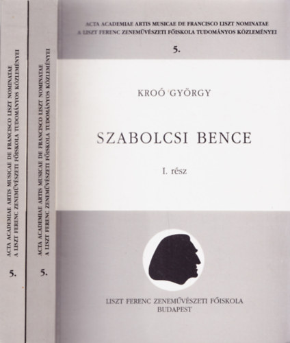 Kro Gyrgy - Szabolcsi Bence I-II.