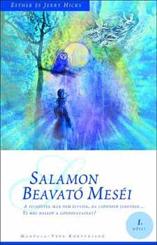 Esther Hicks Jerry Hicks - Salamon beavat mesi
