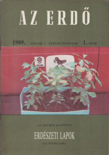 Dr. Solymos Rezső (szerk.) - Az erdő (Erdészeti Lapok) (1989. 3 db lapszám: január, február, augusztus)
