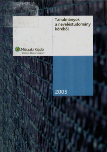 Kelemen Elem�r- Falus Iv�n - Tanulm�nyok a nevel�studom�ny k�r�b�l 2005