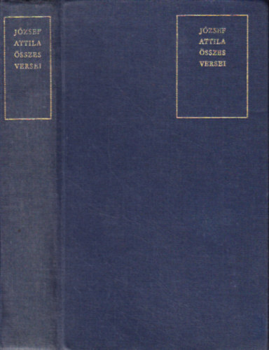 Jzsef Attila - Jzsef Attila sszes versei