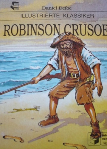 Daniel Dafoe - Robinson Crusoe (német nyelvű)
