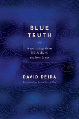 David Deida - Blue Truth
