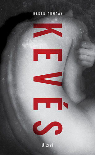 Hakan G�nday - Kev�s