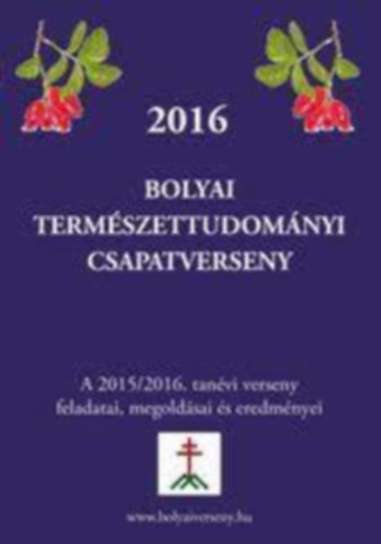 2016 Bolyai termszettudomnyi csapatverseny