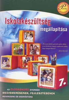 Iskolak�sz�lts�g meg�llap�t�sa