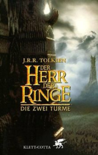 J. R. R. Tolkien - Der Herr der Ringe: Die zwei Trme ("A Gyrk Ura: A kt torony" nmet nyelven)