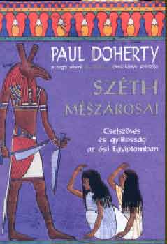 Paul C. Doherty - Szth mszrosai