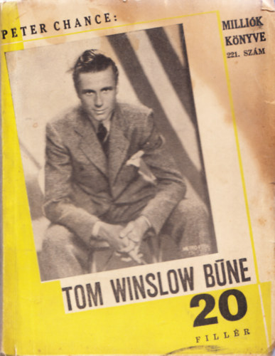 Peter Chance - Tom Winslow bne (Millik knve 221.)