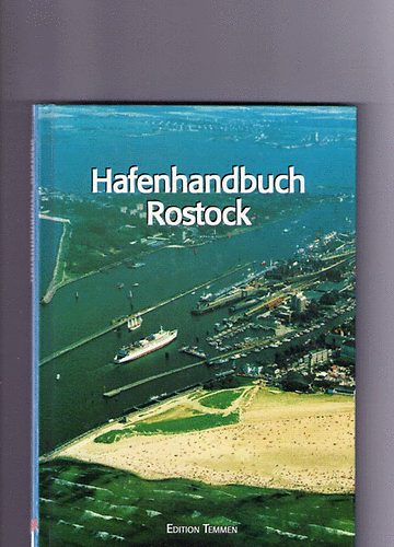 Lutz Meinhardt - Hafenhandbuch Rostock