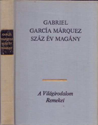 Gabriel García Márquez - Száz év magány