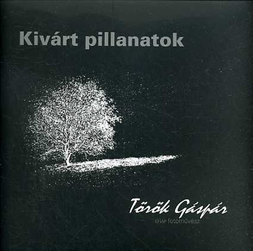 Trk Gspr - Kivrt pillanatok