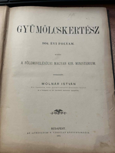 Molnr Istvn - Gymlcskertsz 1893 s 1894. vi folyam Kt ktetbe ktve