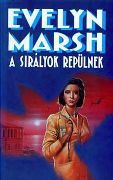 Evelyn Marsh - A sirlyok replnek