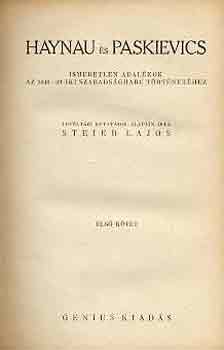 Steiner Lajos - Haynau �s Paskievics I-II.