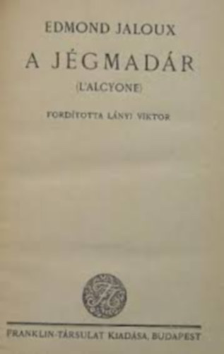 Edmond Jaloux - A j�gmad�r