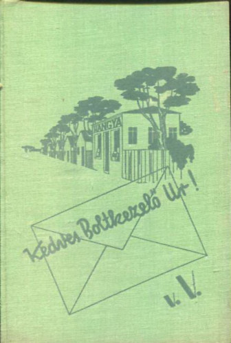 v. V. - Kedves Boltkezelő Ur!